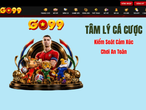Mẹo tâm lý cá cược GO99
